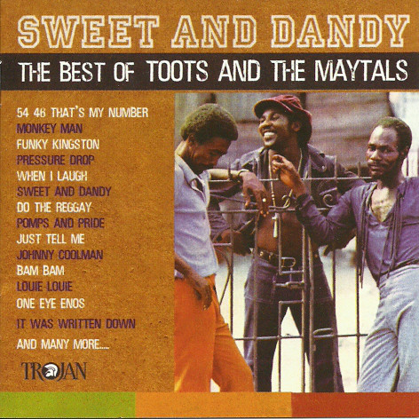

Toots & The Maytals - Sweet And Dandy: The Best Of (1 CD)