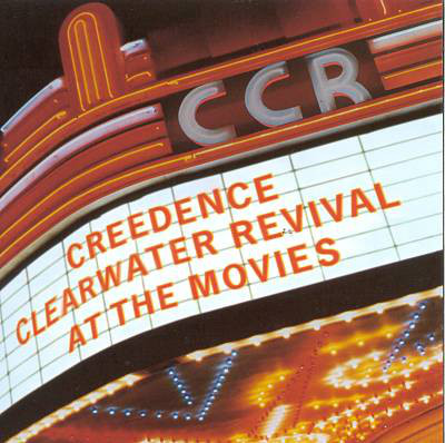 

Creedence Clearwater Revival - At The Movies (1 CD)