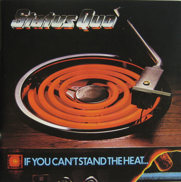 

Status Quo - If You Can't Stand The Heat (1 CD)