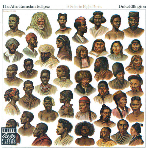 

Duke Ellington – The Afro-Eurasian Eclipse (A Suite In Eight Parts) (1 CD)