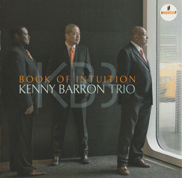 

Kenny Barron Trio - Book Of Intuition (1 CD)