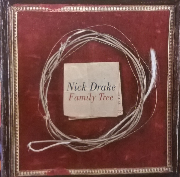 

Nick Drake - Family Tree (1 CD)