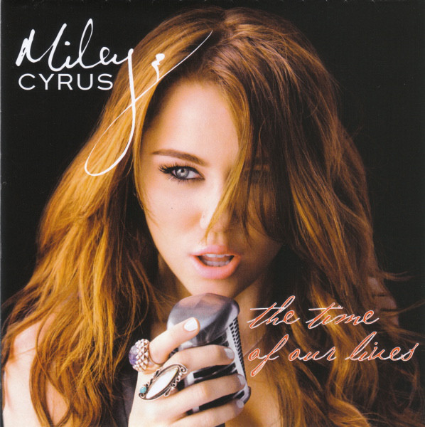 

Miley Cyrus - The Time Of Our Lives (1 CD)