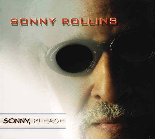 

Sonny Rollins - Sonny, Please (1 CD)