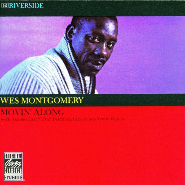 

Wes Montgomery - Movin' Along (1 CD)
