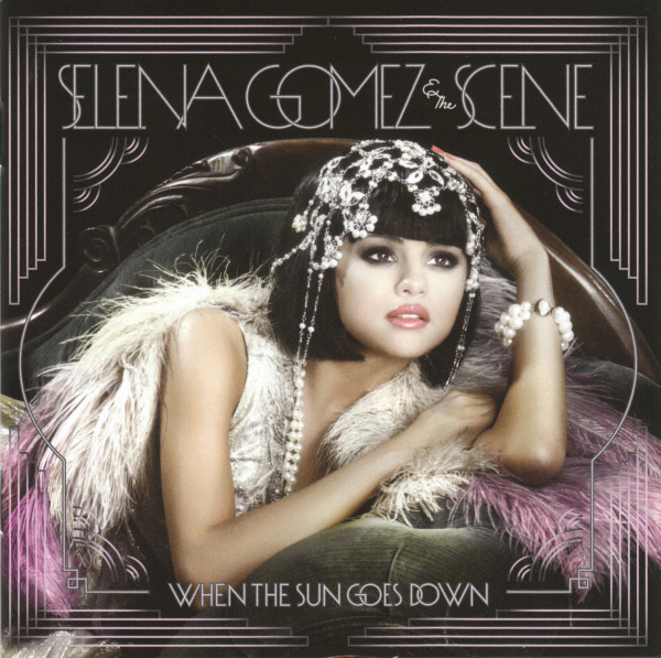 

Selena Gomez & The Scene - When The Sun Goes Down (1 CD)