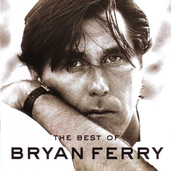 

Ferry, Bryan - The Best Of (1 CD)