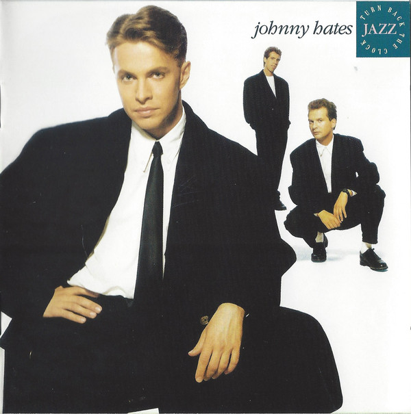 

Johnny Hates Jazz: Turn Back The Clock (Enhanced & Remastered) (1 CD)