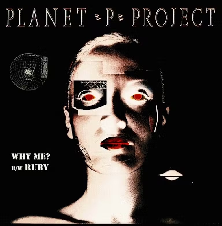 

Planet P Project Why Me / Ruby (Green) (7")