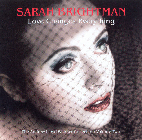 

Brightman. Sarah - Love Changes Everything - The Andrew Lloyd Webber (1 CD)