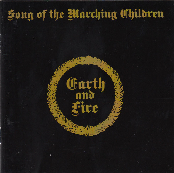 

Earth & Fire: Song Of The Marching Children (1 CD)