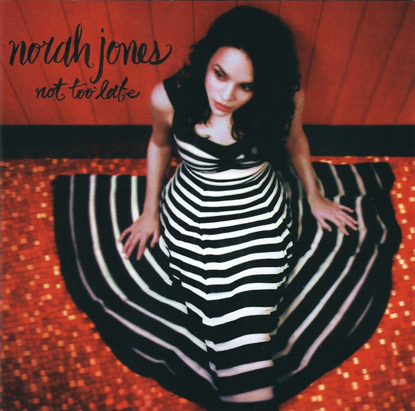 Norah Jones: Not Too Late (1 CD)