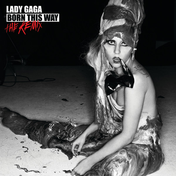 

Lady Gaga - Born This Way - The Remix Standard (1 CD)