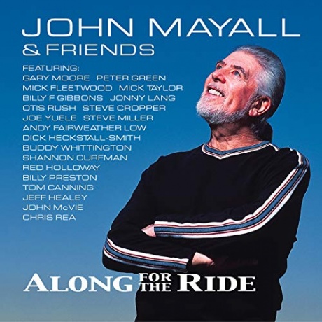 

JOHN MAYALL - Along For The Ride