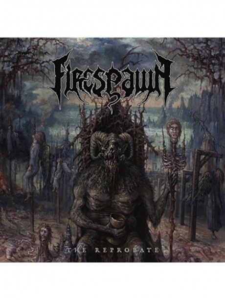 

FIRESPAWN - The Reprobate