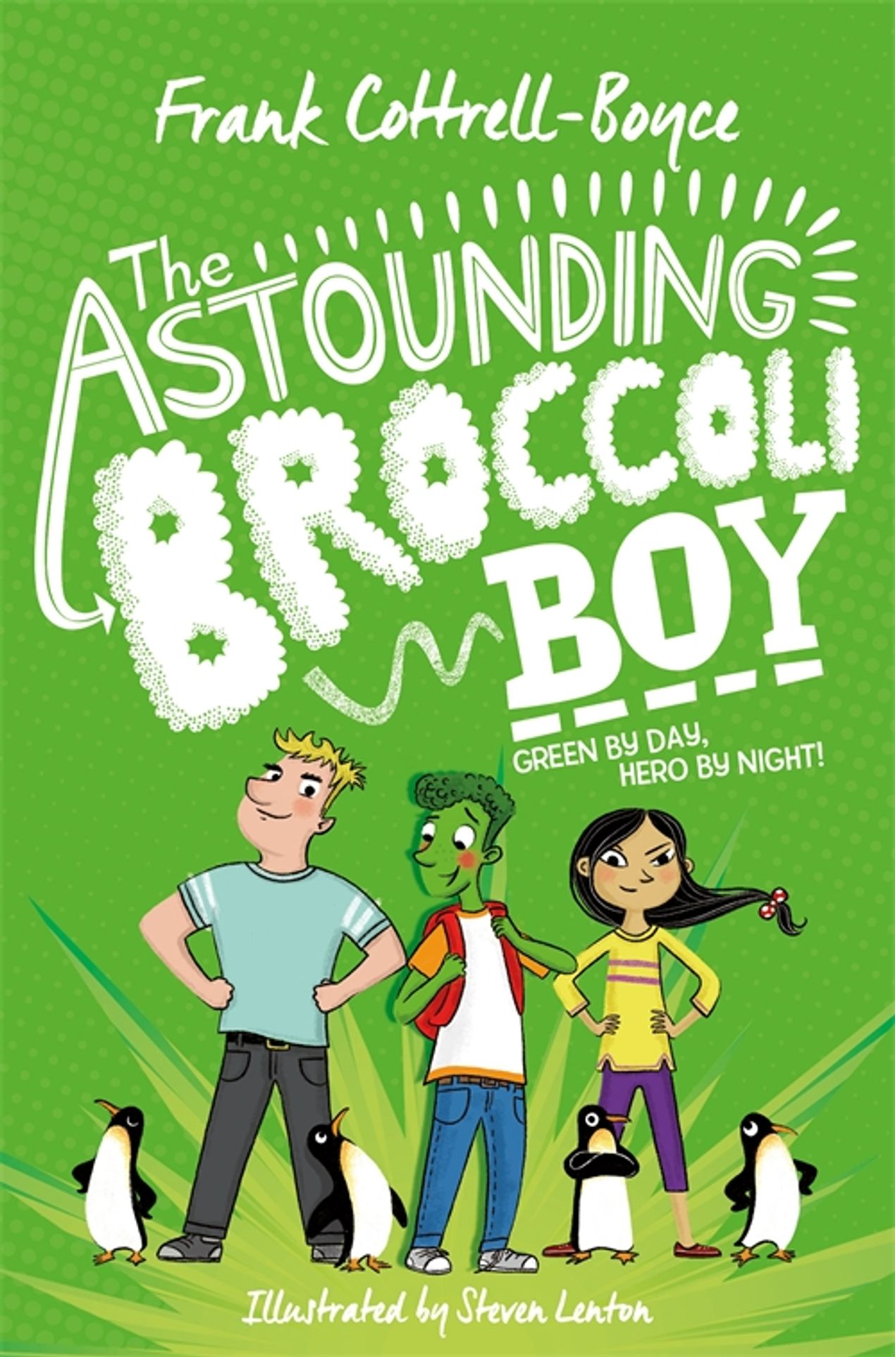 

The Astounding Broccoli Boy