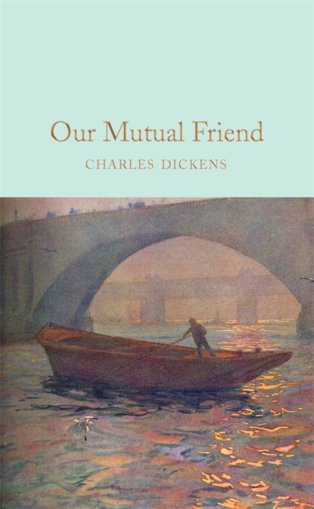 

Our Mutual Friend