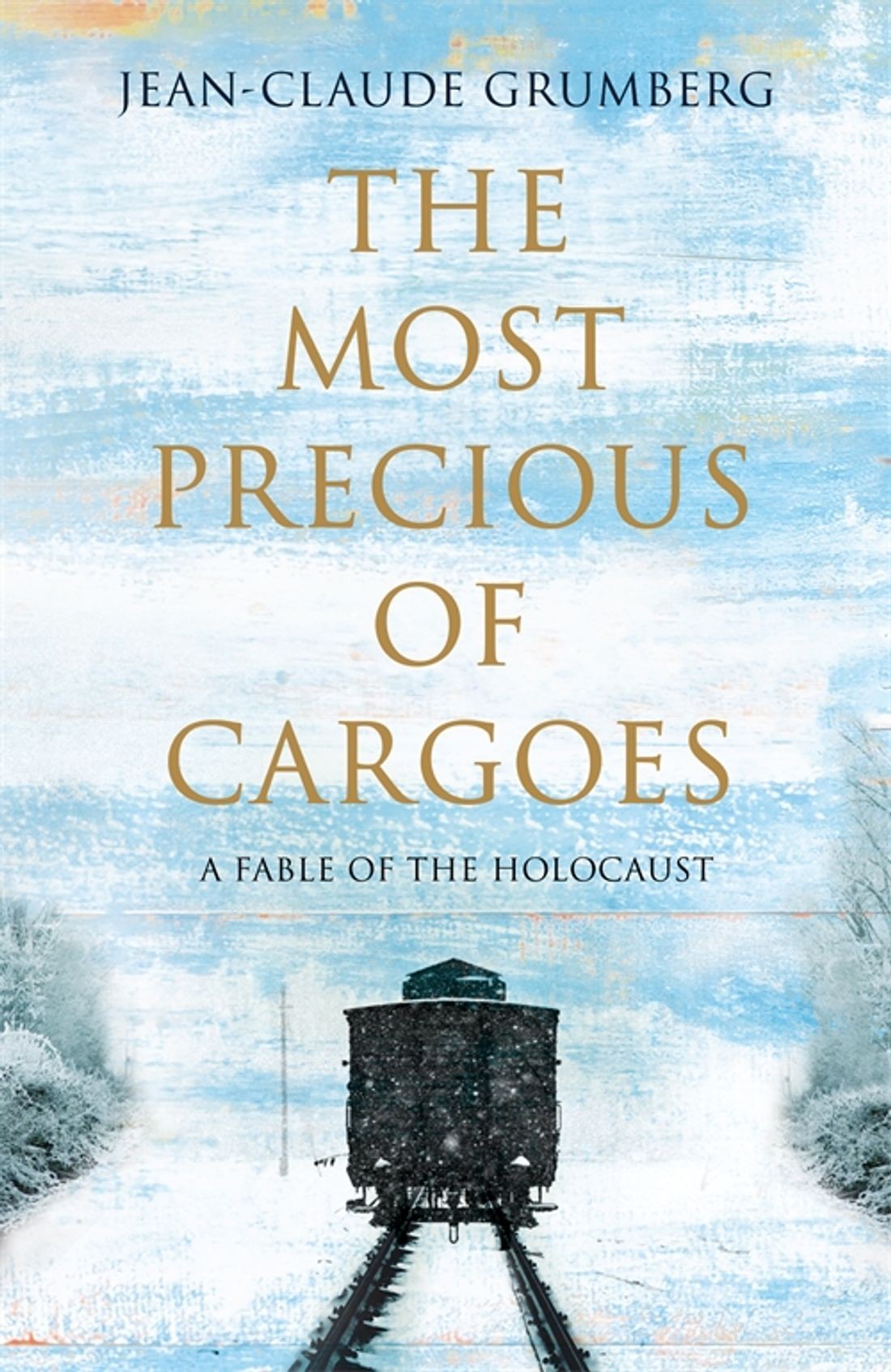 

The Most Precious of Cargoes
