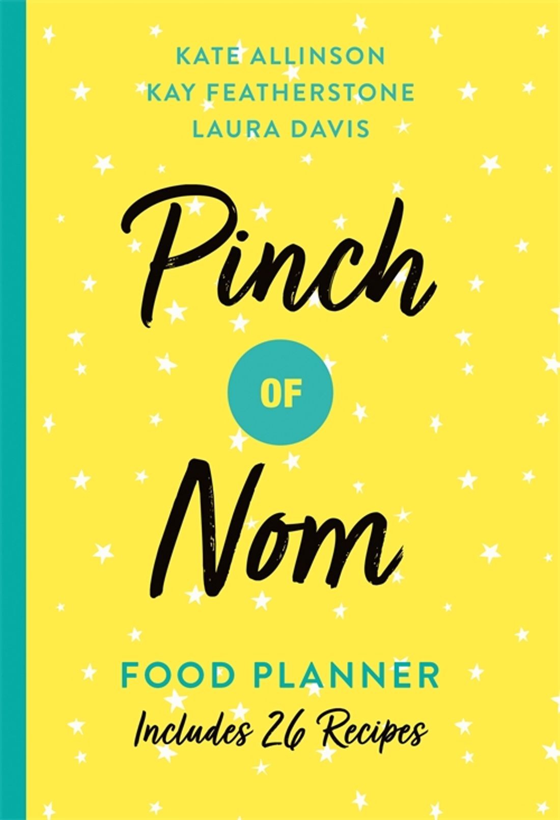 

Pinch of Nom Food Planner Includes 26 New Recipes