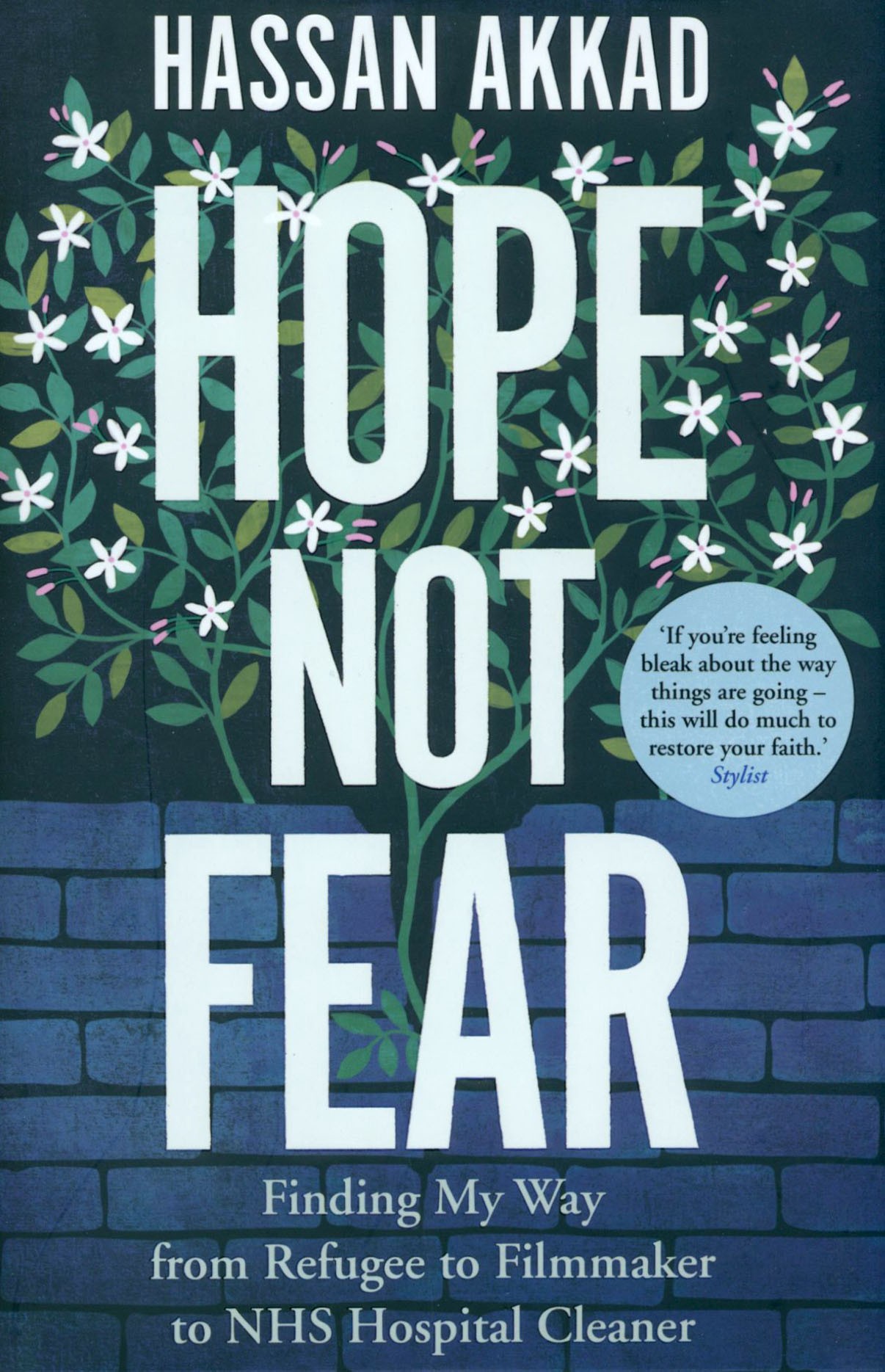 

Hope Not Fear