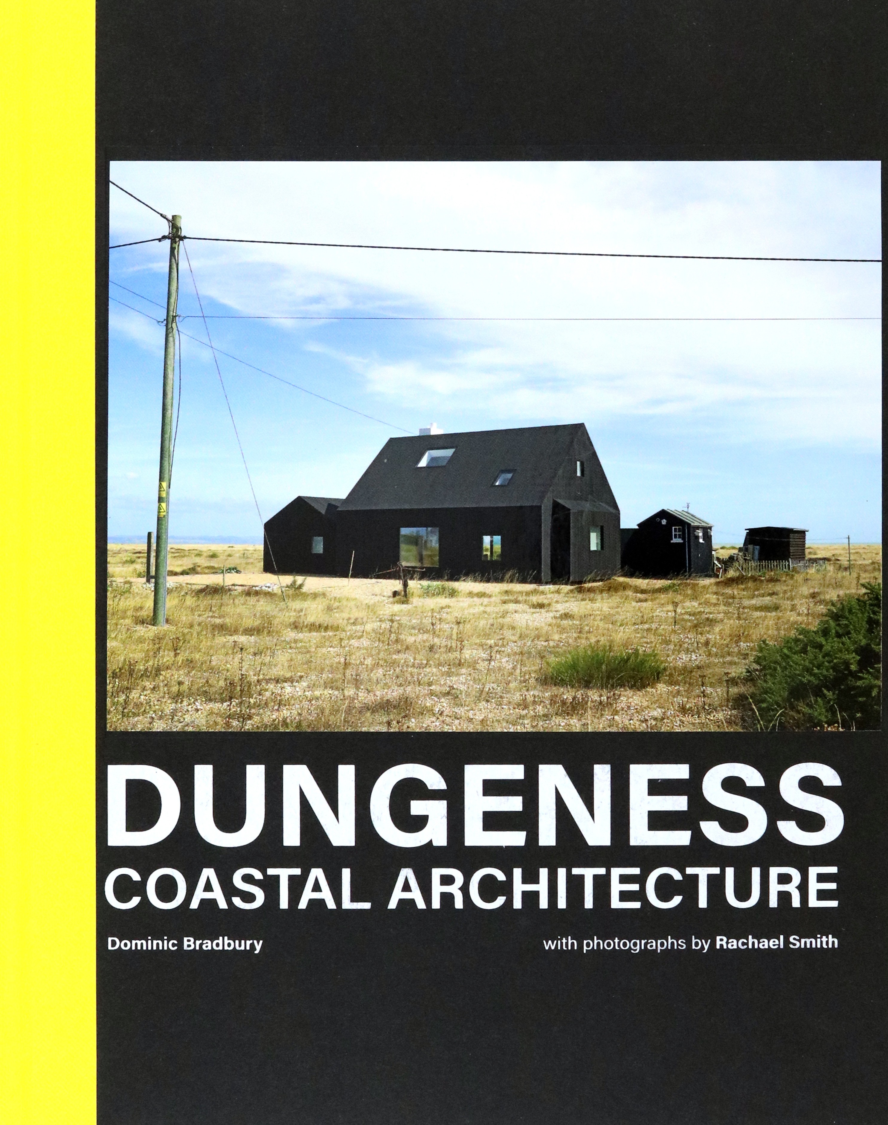 

Dungeness Coastal Architecture