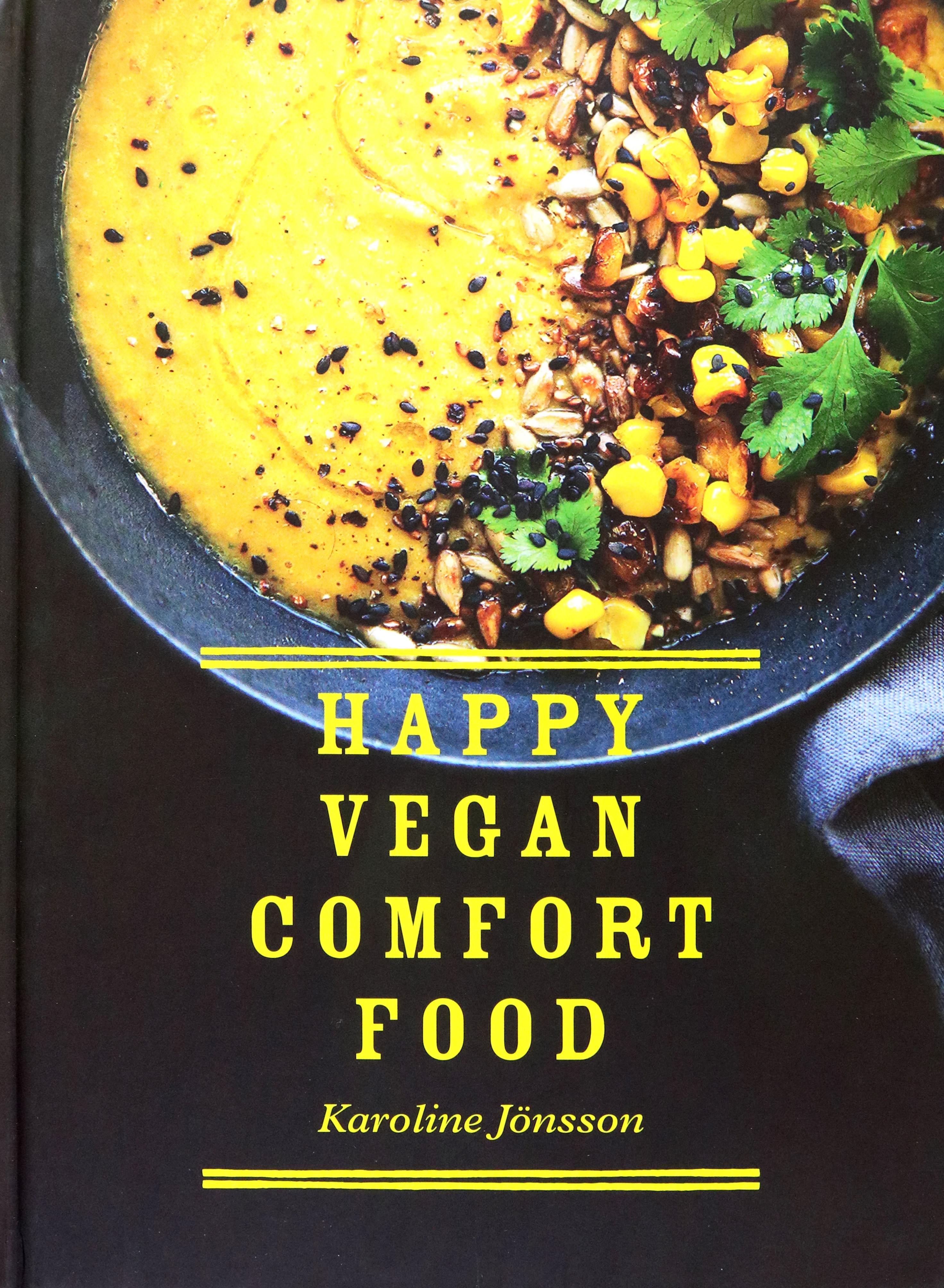 

Happy Vegan Comfort Food