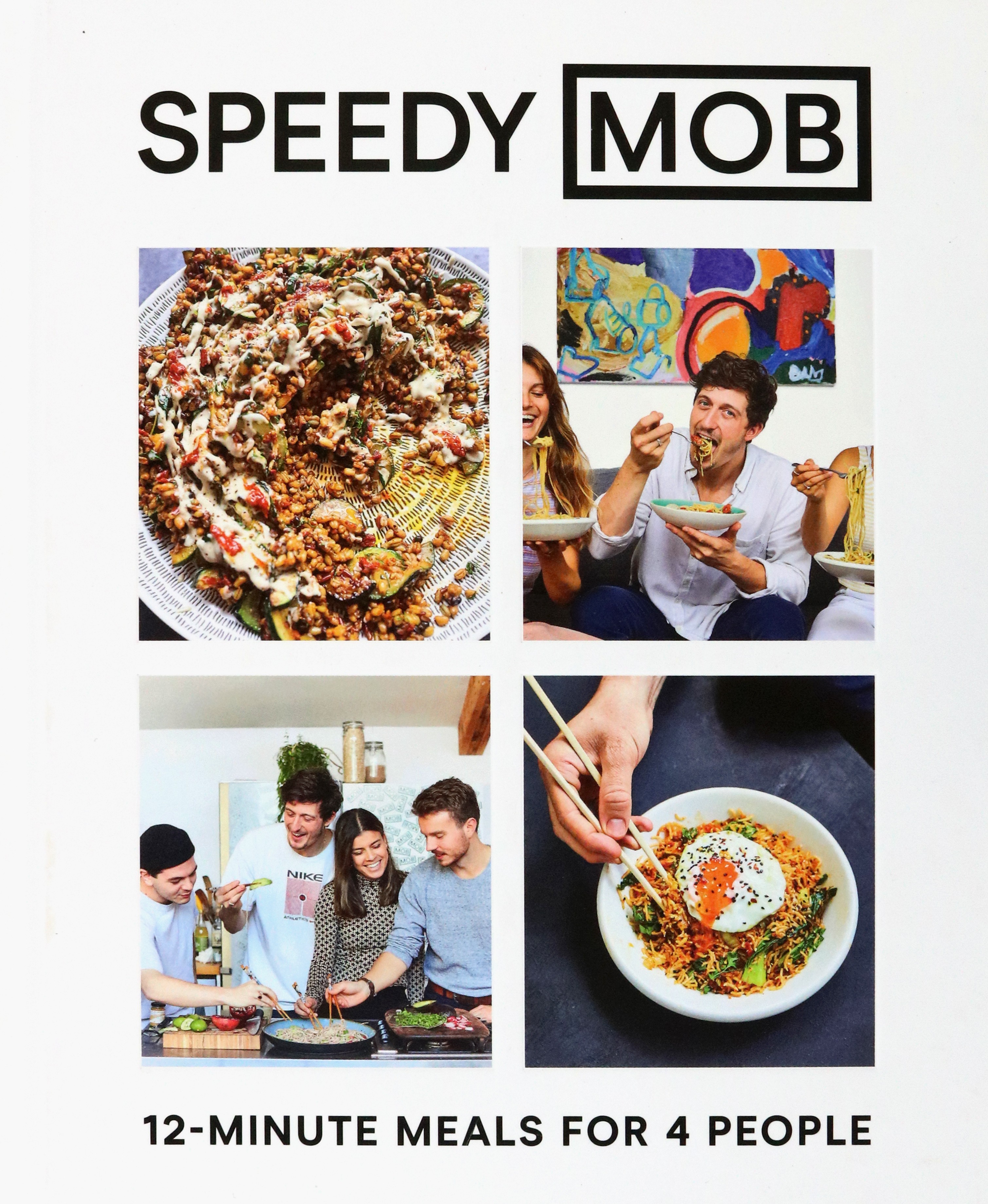 

Speedy Mob 12-Minute Meals for 4 People