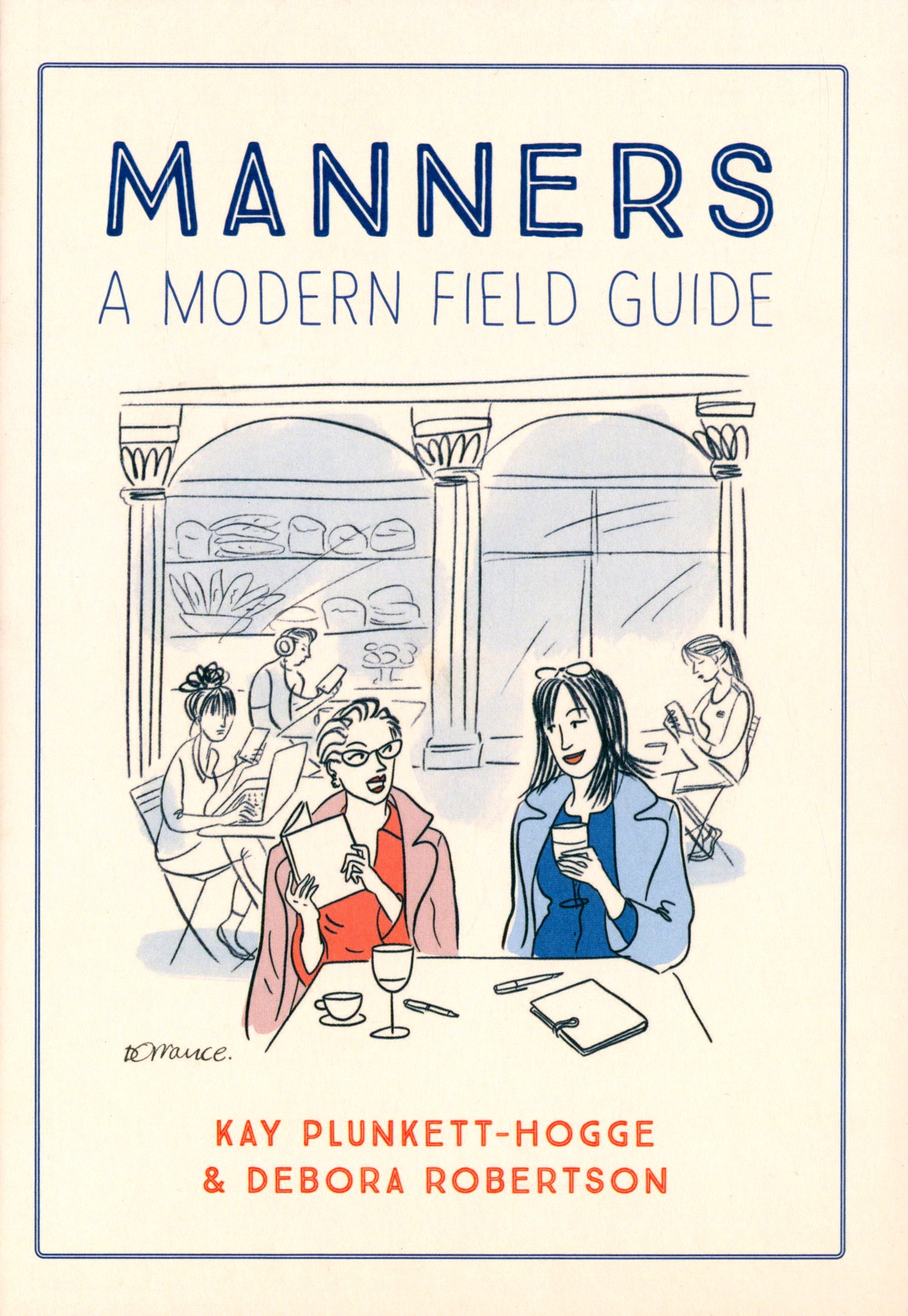 

Manners A Modern Field Guide
