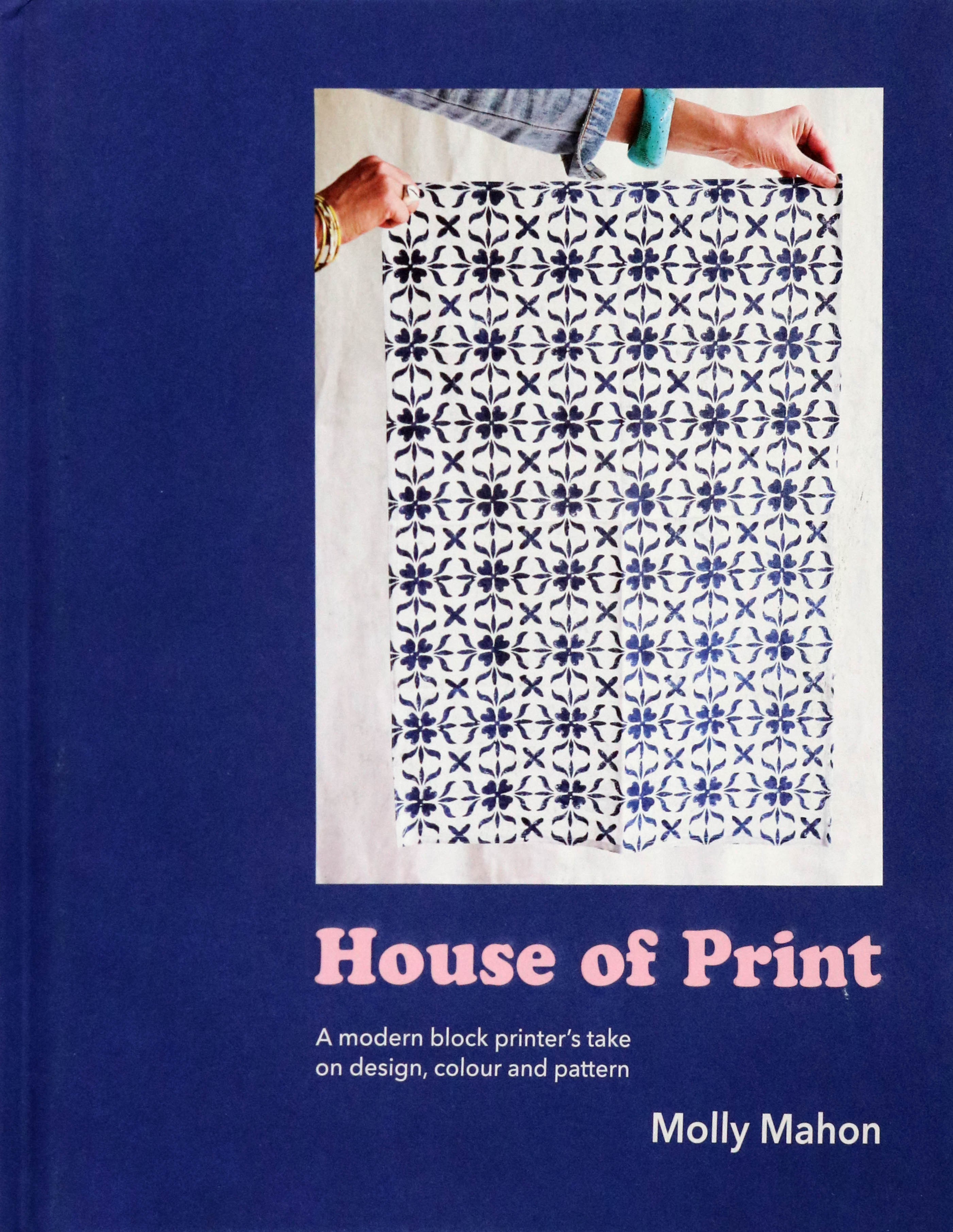 

House of Print A modern printer's take on design, colour and pattern