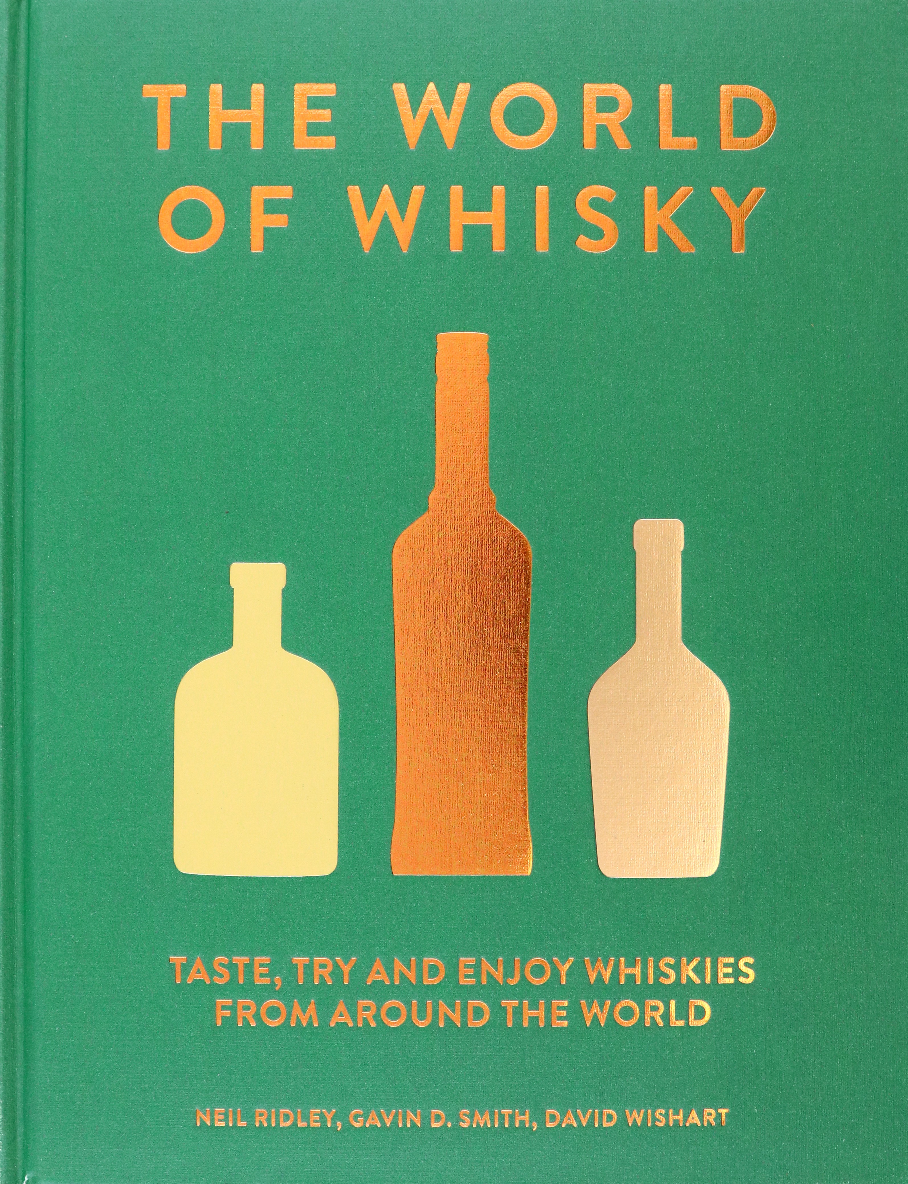 

The World of Whisky Taste, Try and Enjoy Whiskie from Around the World