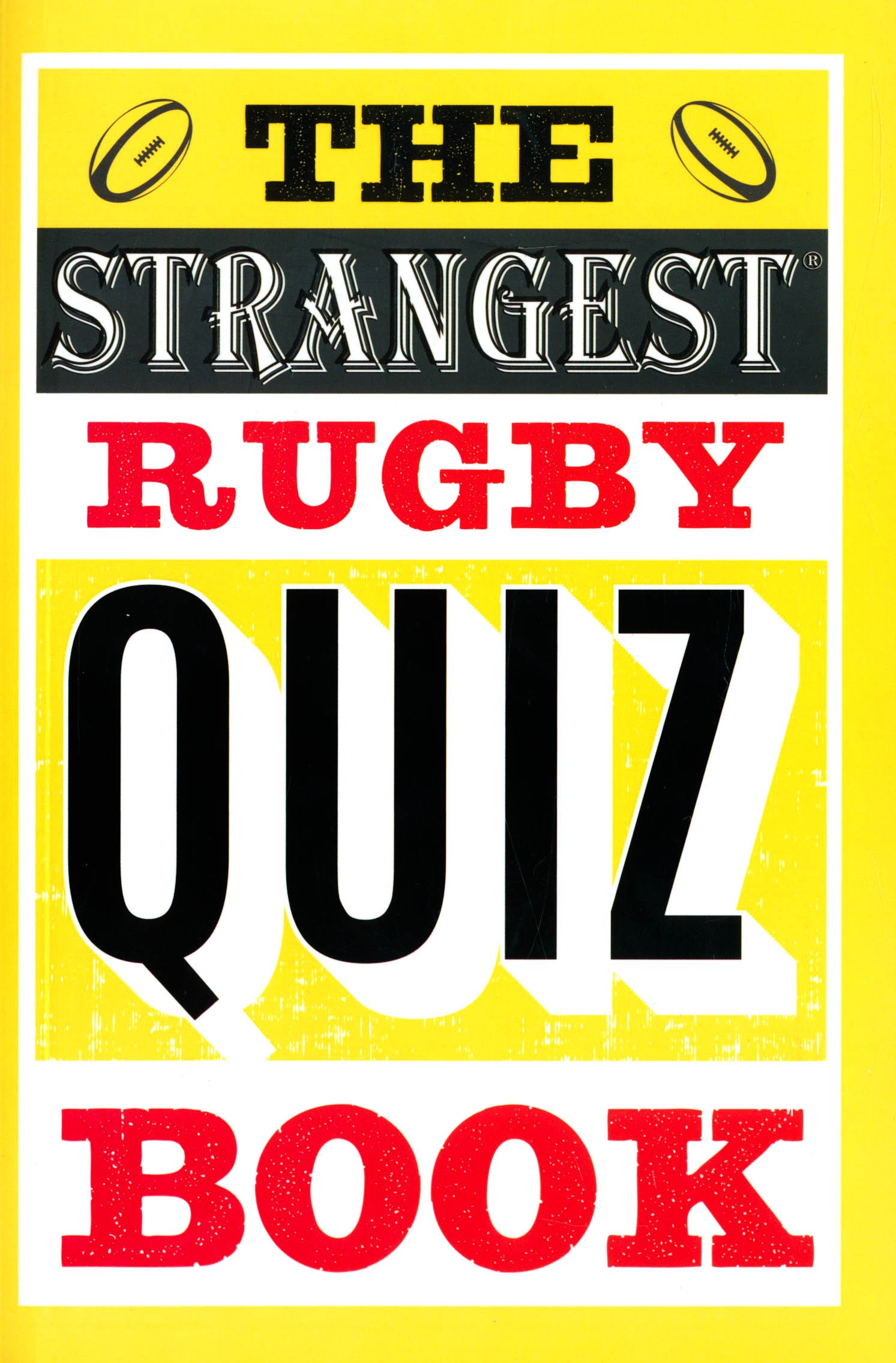 

The Strangest Rugby Quiz Book