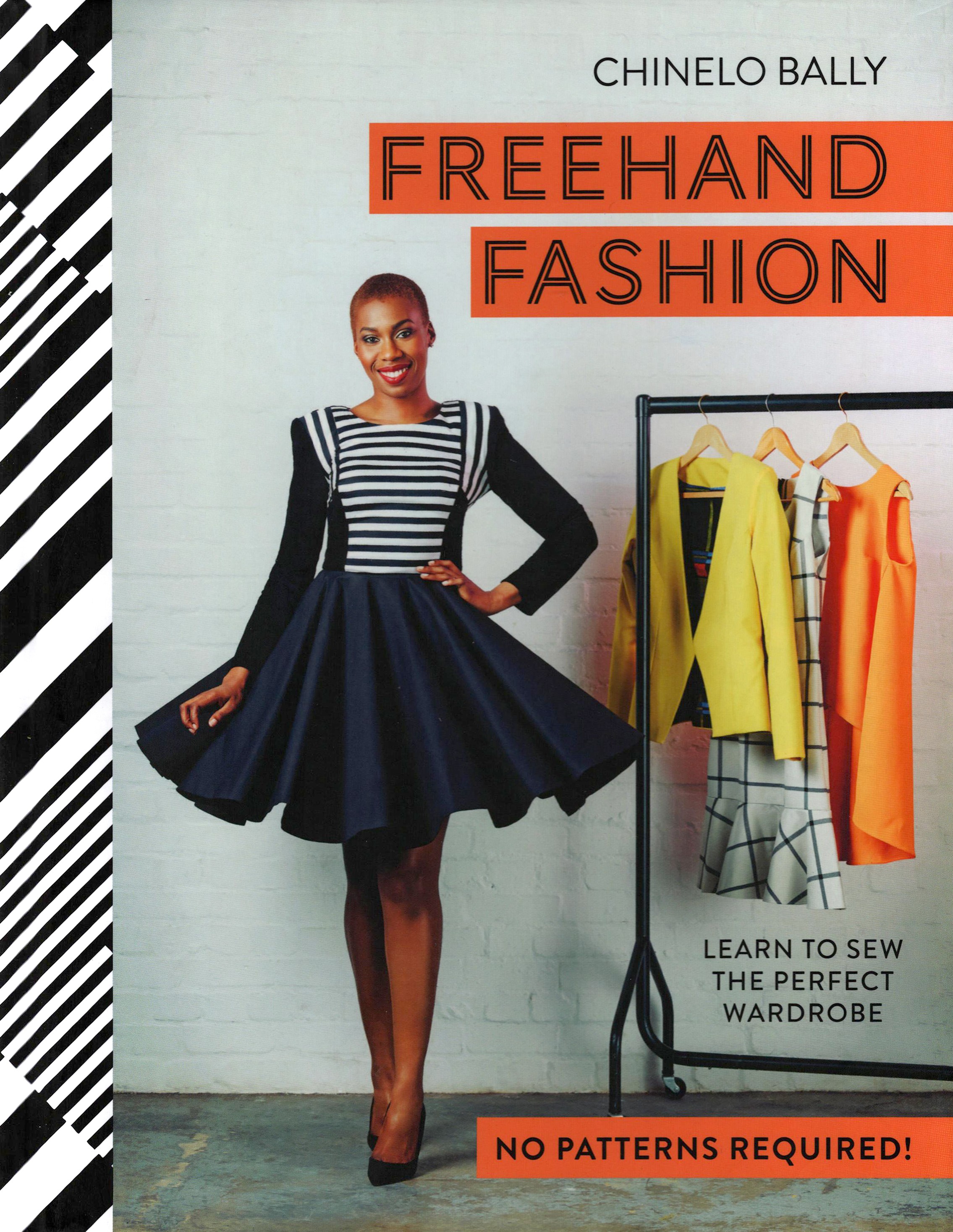 

Freehand Fashion Learn to sew the perfect wardrob