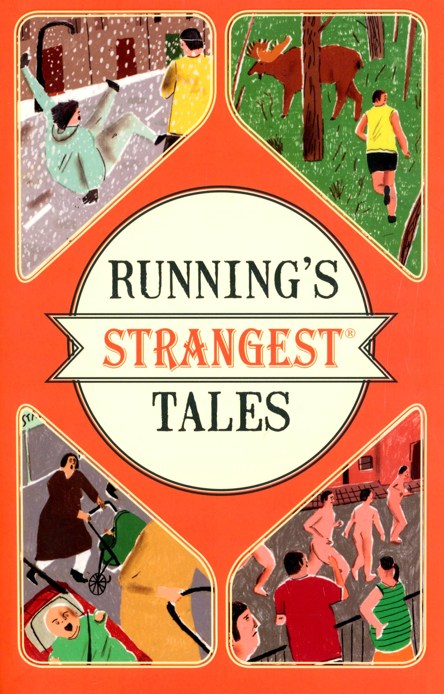 

Running's Strangest Tales