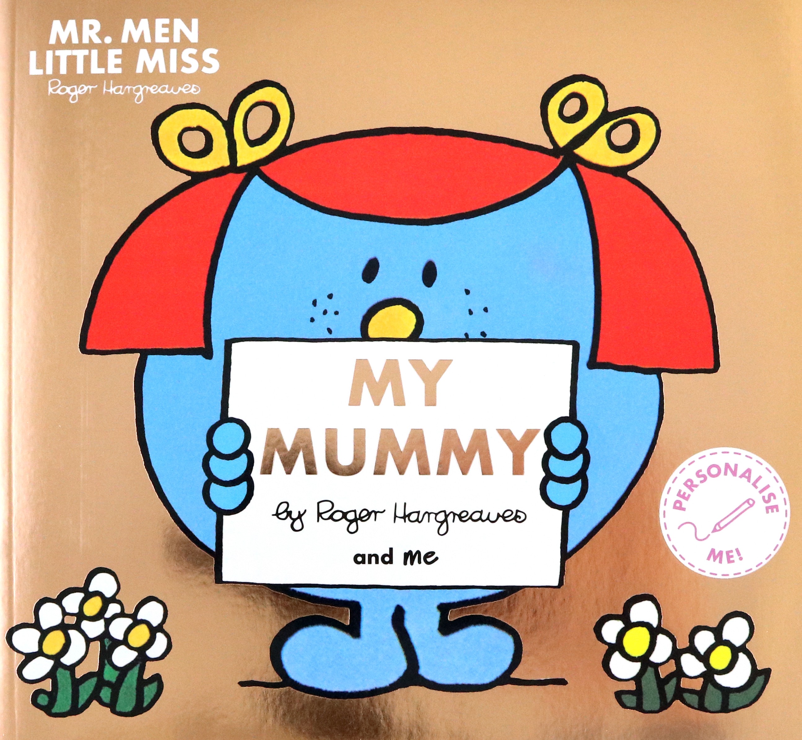 

Mr Men Little Miss My Mummy