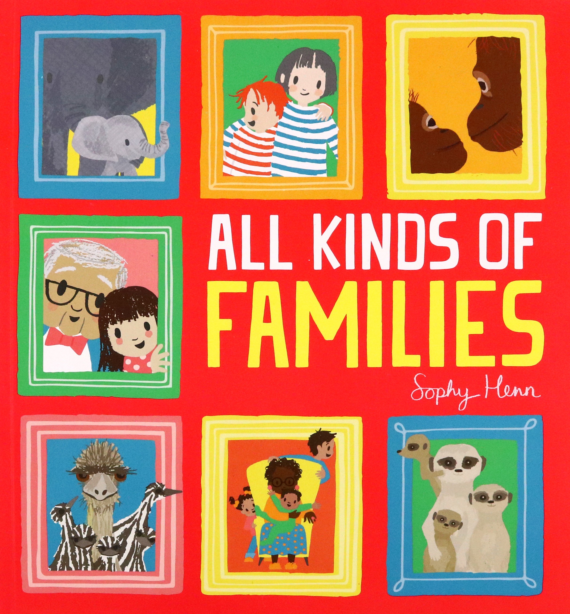 

All Kinds of Families