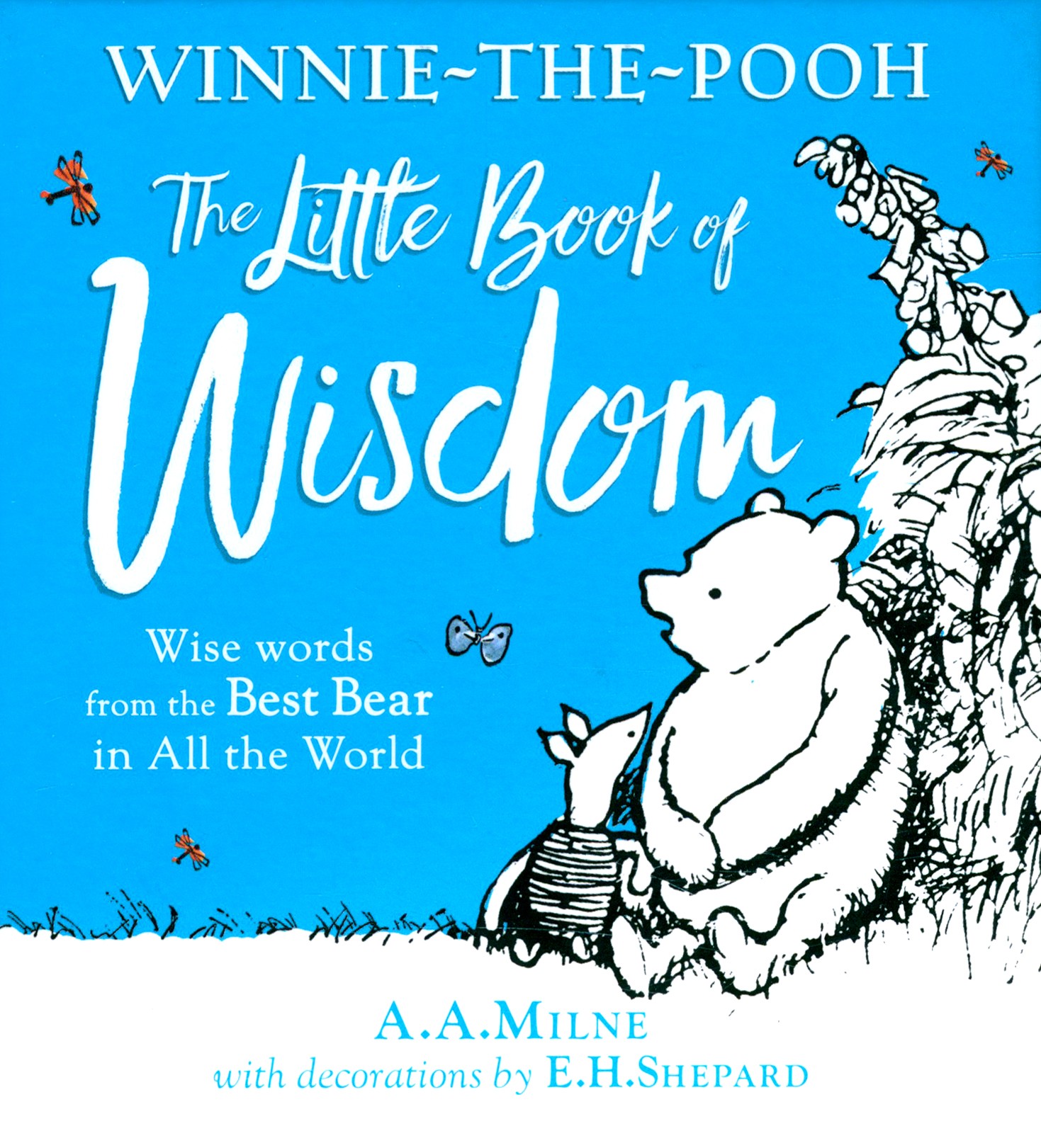 

Winnie-the-Pooh's Little Book Of Wisdom