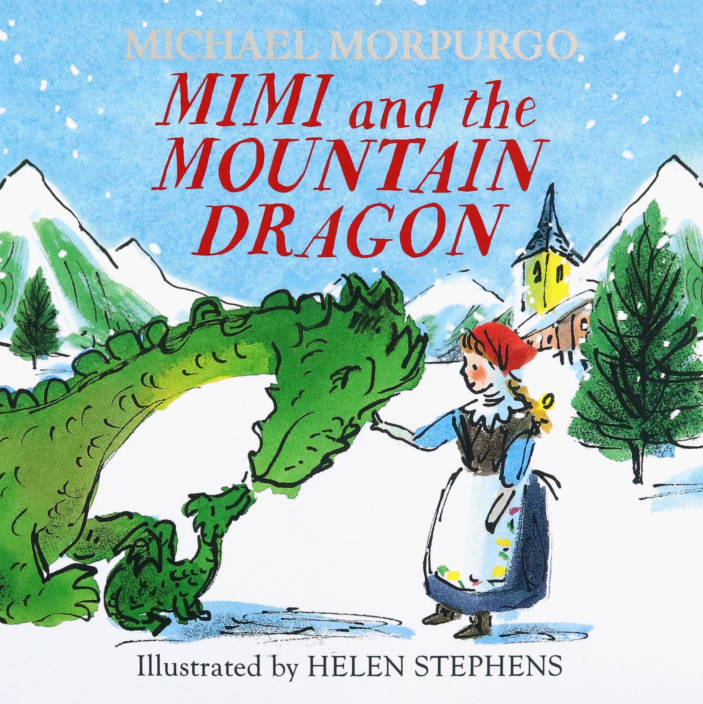 

Mimi and the Mountain Dragon