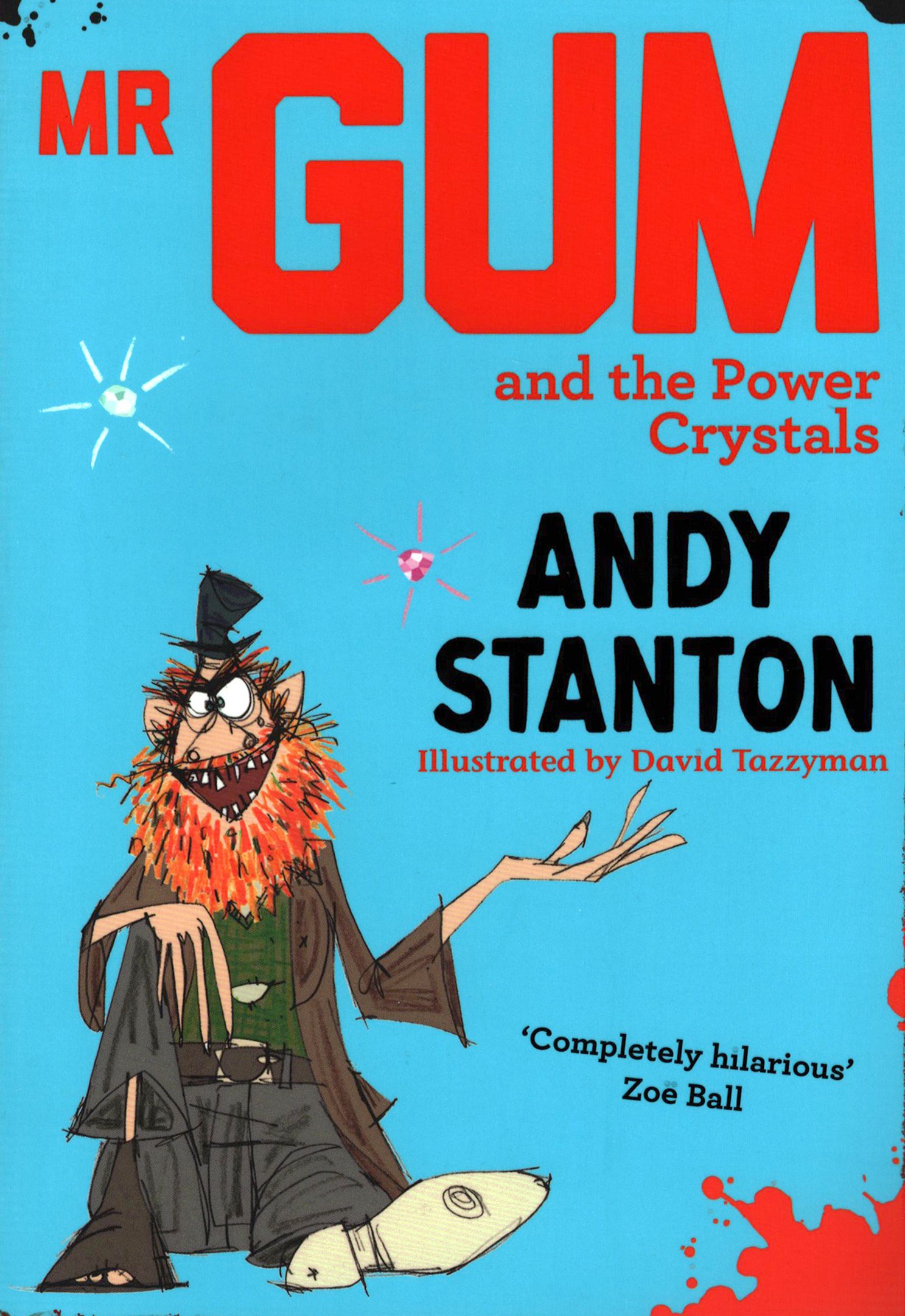 

Mr Gum and the Power Crystals