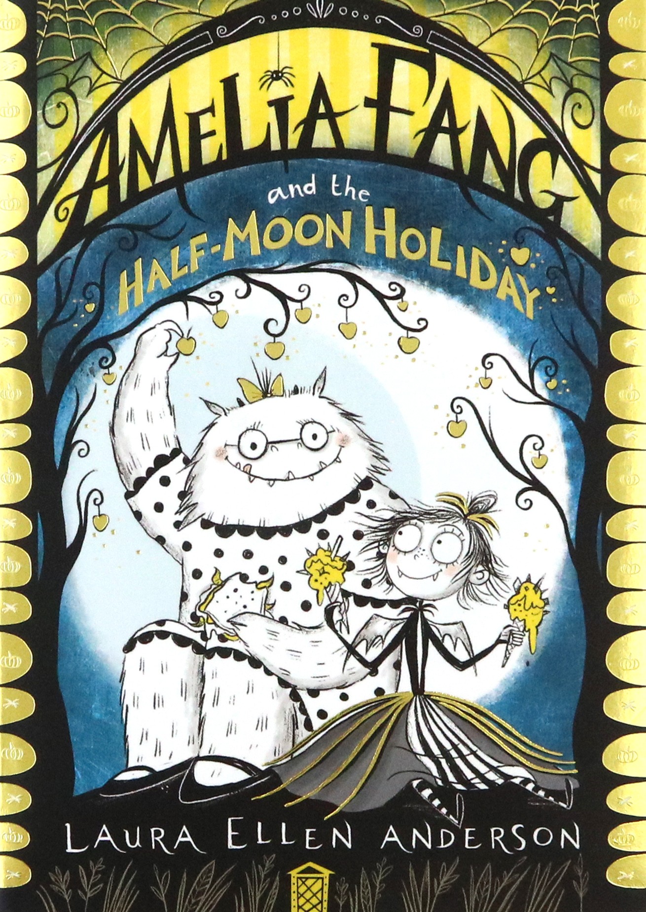 

Amelia Fang and the Half Moon Holiday