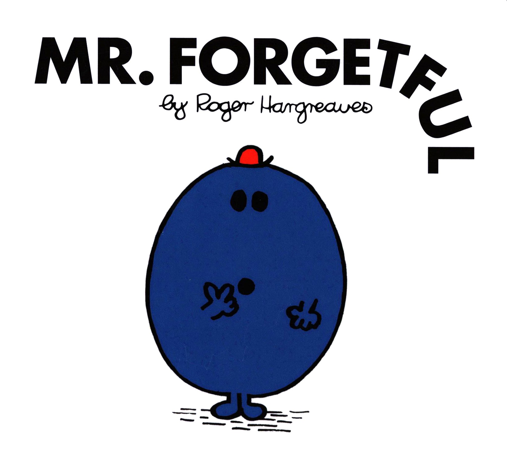 

Mr Forgetful