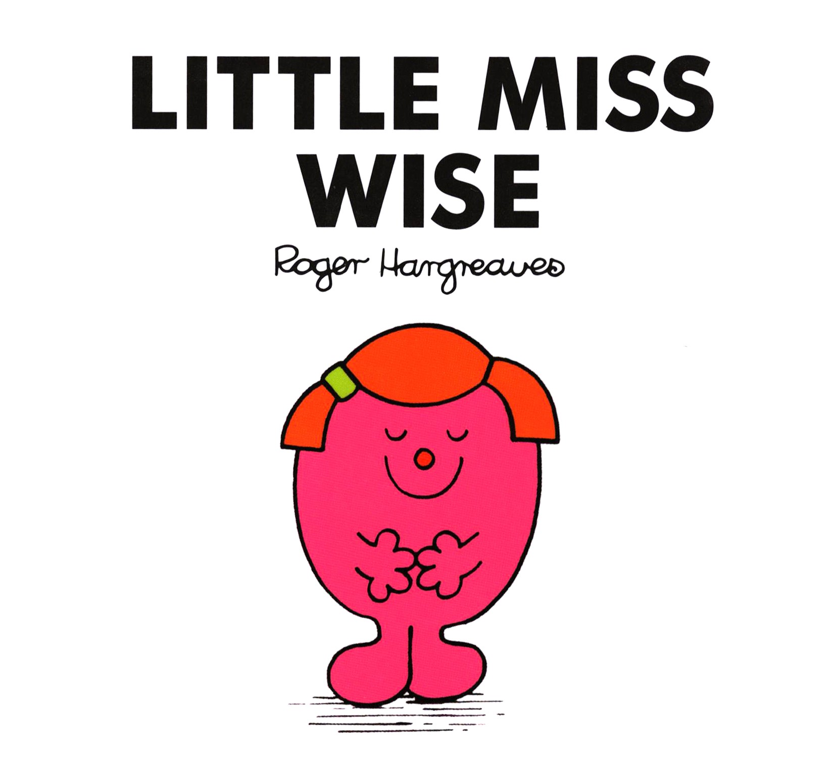 

Little Miss Wise