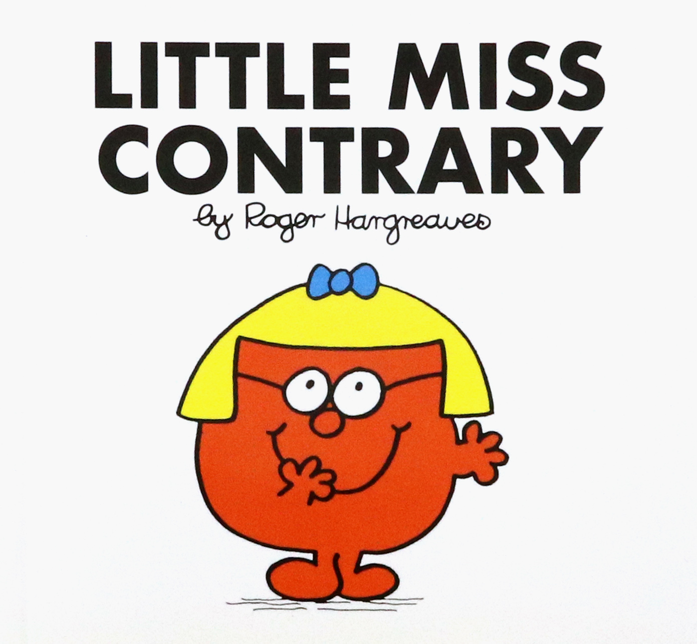 

Little Miss Contrary