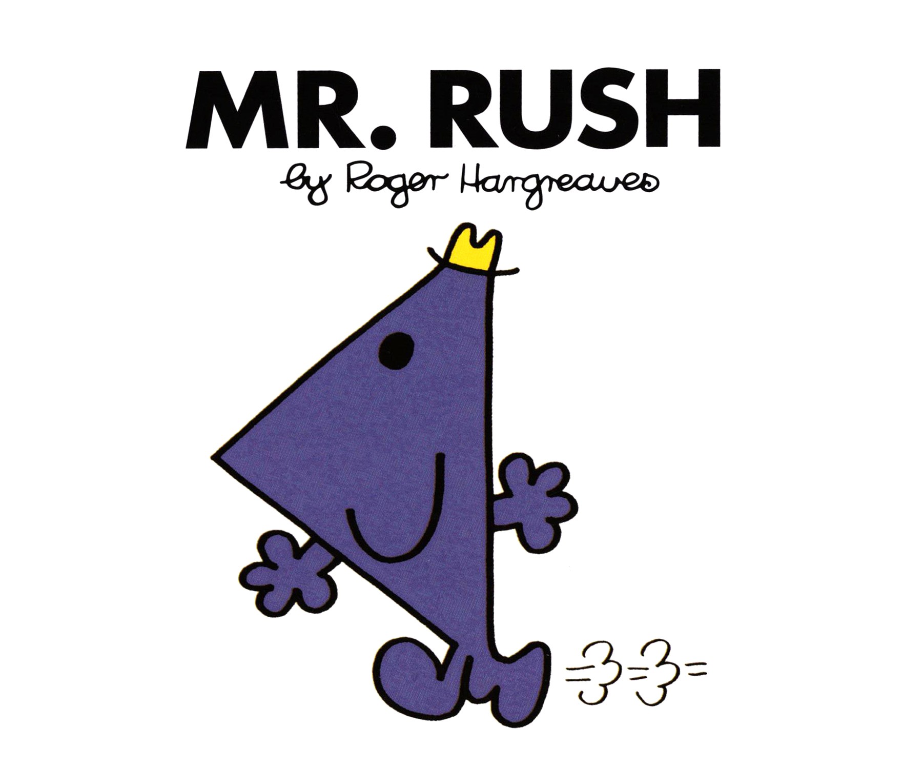 

Mr Rush