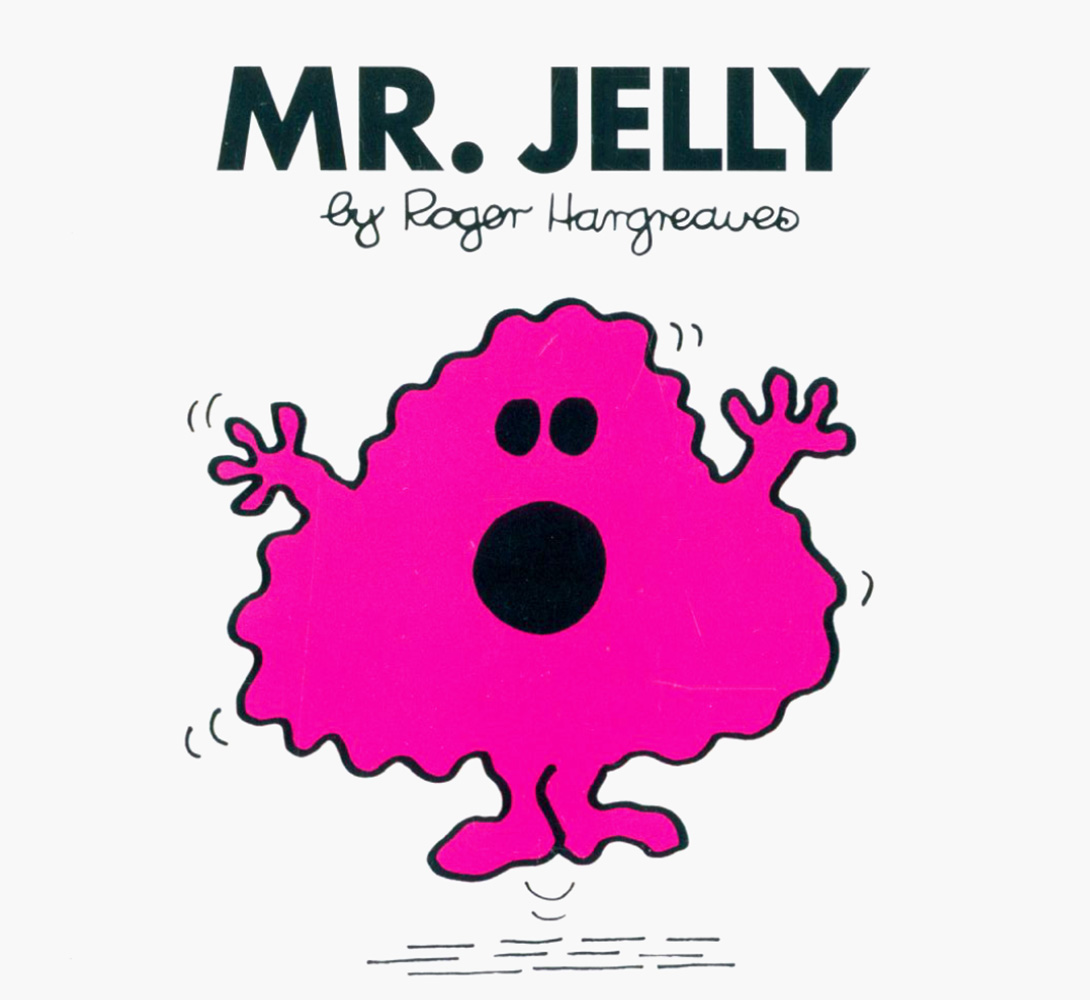 

Mr Jelly
