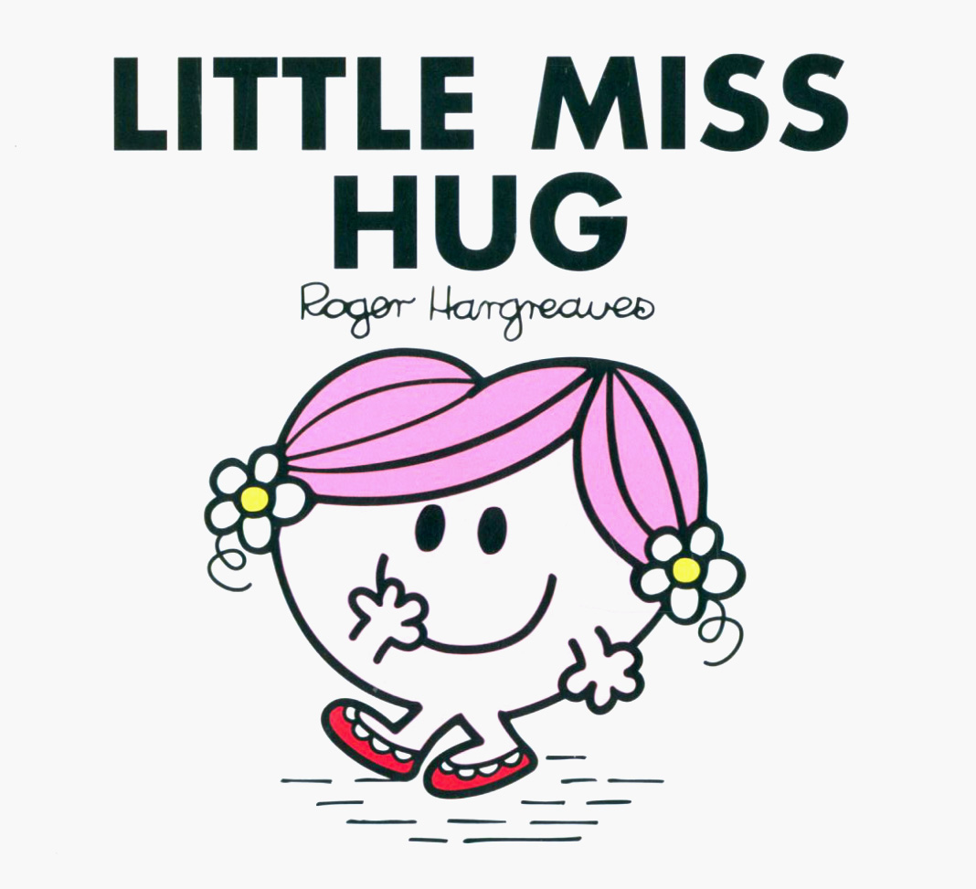 

Little Miss Hug
