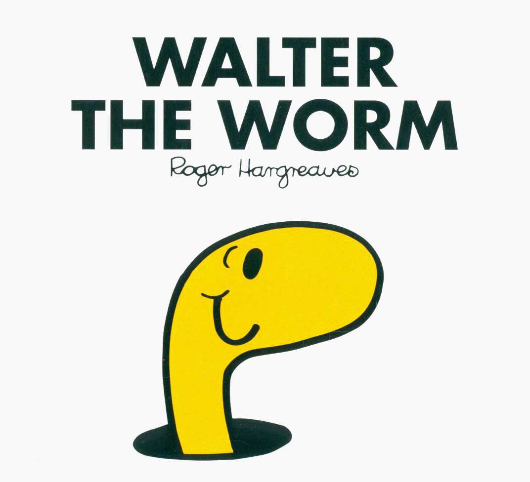 

Mr Men Walter the Worm