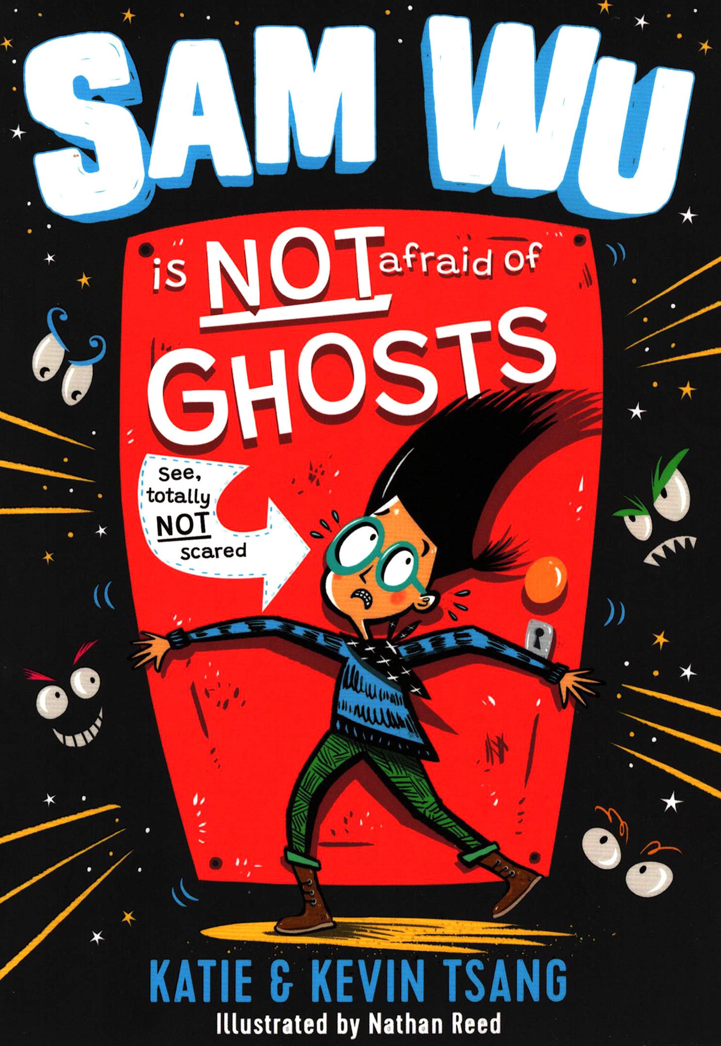 

Sam Wu is Not Afraid of Ghosts!