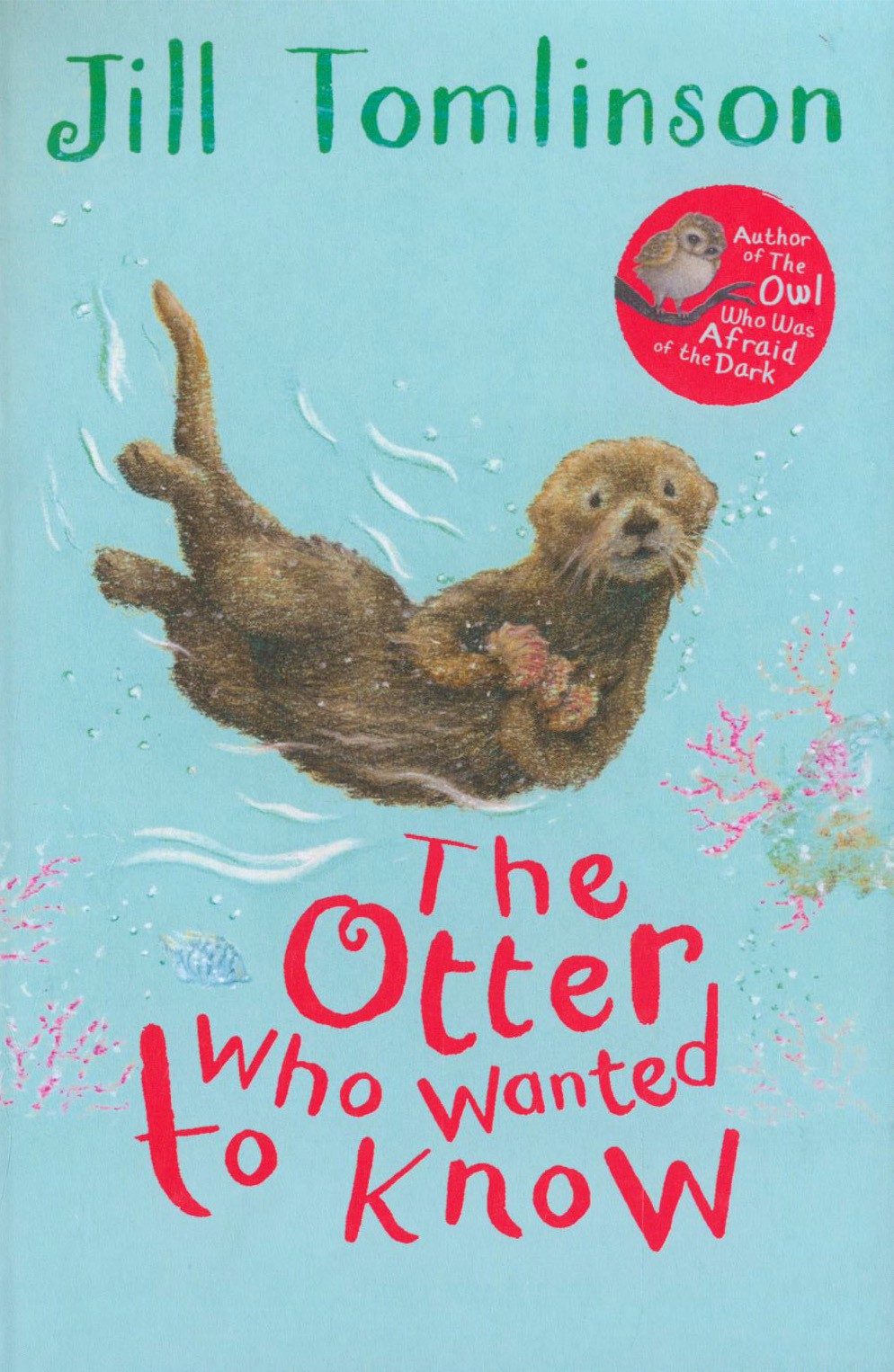 

The Otter Who Wanted to Know