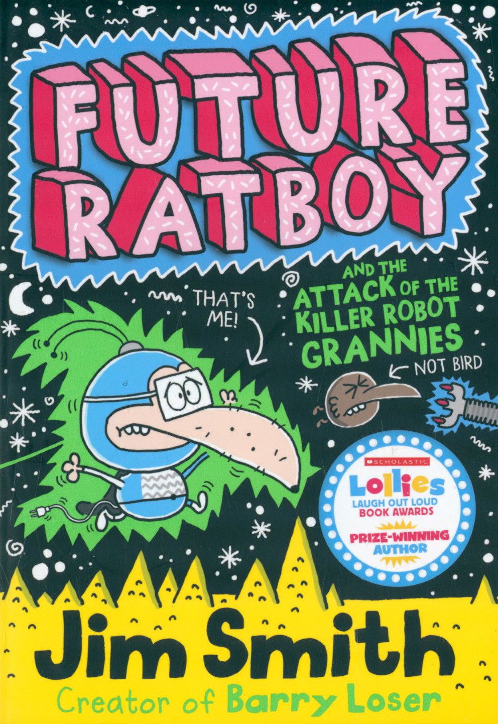 

Future Ratboy and the Attack of the Killer Robot Grannies