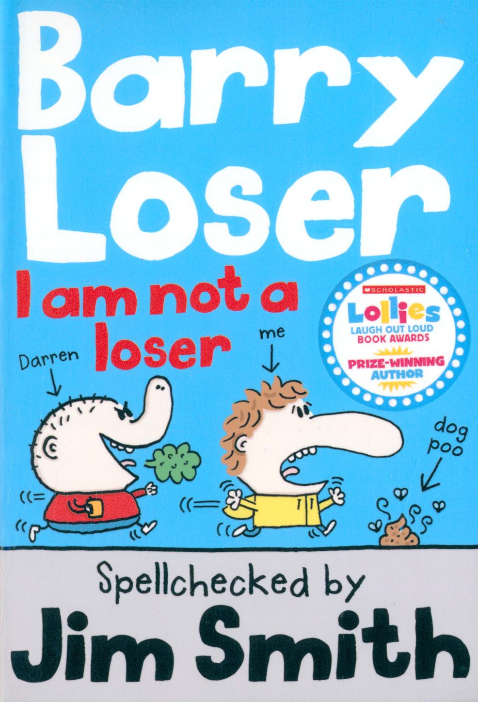 

Barry Loser I Am Not a Loser